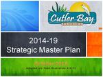 2014 - 19 Strategic master plan